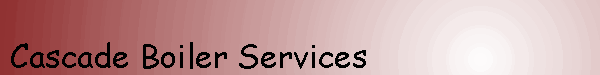 Cascade Boiler Services